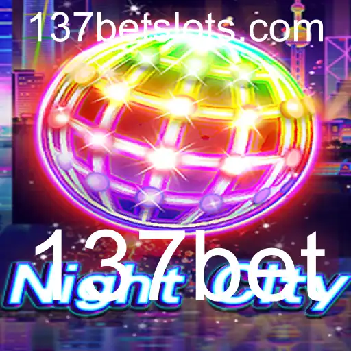 A Nova Dinâmica de Jogo de 'NightCity' e a Inovação de 137bet